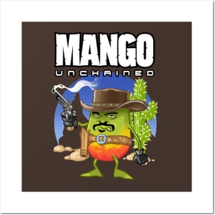 Mango unchained Posters and Art